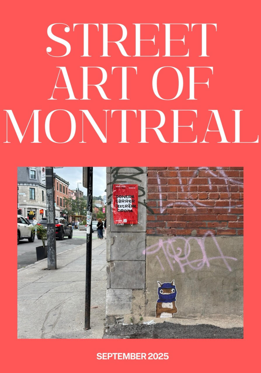 A zine cover in a rectangular portrait orientation. The large serif title reads "Street Art of Montreal" with a small subtitle "September 2025". The background colour is a faded pinkish-red, and there is a photo of an alleyway wall with a paste up of a squ