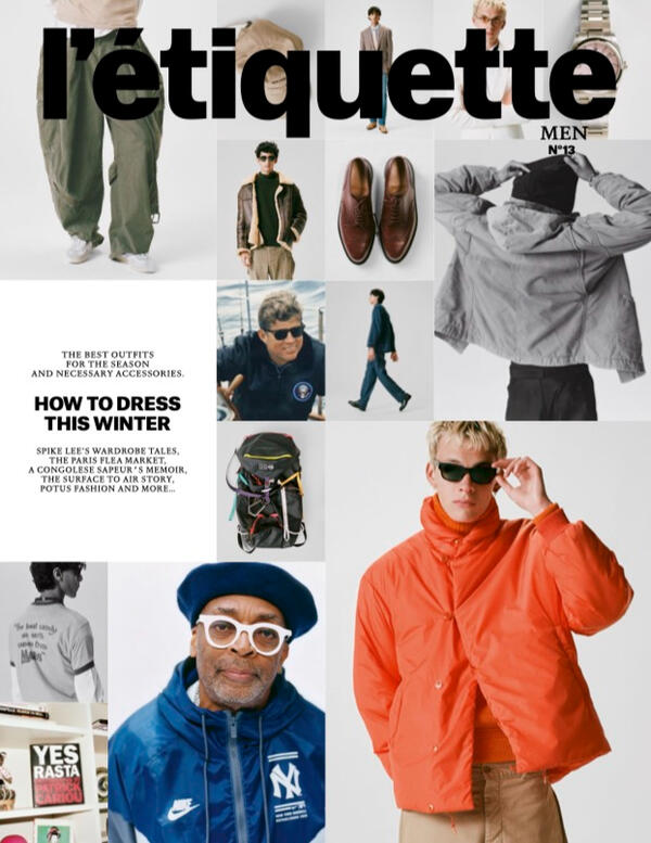 The cover of l'etiquette men's magazine issue 13. It features a grid of photos, some of people wearing clothes, others of clothing items on their own. The main topic being promoted for this issue is "How to dress this winter".